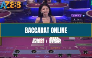 Hướng Dẫn Chi Tiết Cách Chơi Baccarat Online Tại AZ888 Cho Người Mới