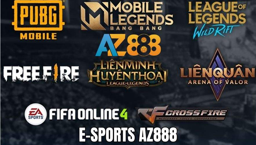 Esport AZ888 là Sân Chơi Cá Cược Thể Thao Điện Tử Uy Tín Hàng Đầu Việt Nam