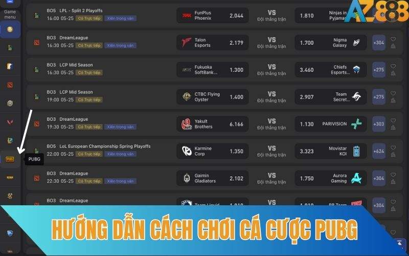 Hướng dẫn cách đặt cược pubg chi tiết tại esports AZ888