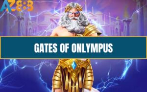 Gates Of Olympus - Game Nổ Hũ Trực Tuyến Hấp Dẫn Nhất Tại AZ888